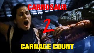 Carnosaur 2 1995 Carnage Count [upl. by Lightfoot]