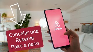 AIRBNB Cancelar una reserva Paso a Paso [upl. by Arytas]