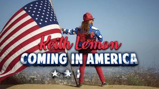 Keith Lemon Coming In America [upl. by Eelarak27]