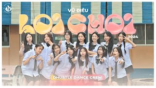 VŨ ĐIỆU LOI CHOI LỚN RỒI CÒN KHÓC NHÈ x CÓ CHẮC YÊU LÀ ĐÂY x TÒ TE TÍ by Dhustle Dance Crew [upl. by Sral]