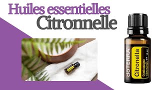 Huiles essentielles  La citronnelle ses propriétés [upl. by Bollay]