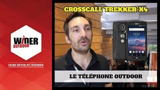 Frédéric Gorré responsable applicatifs Crosscall à propos du TrekkerX4 [upl. by Weinstock]