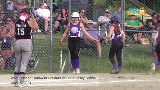 West Rutland OutlawsOutsiders vs Slate Valley Softball  July 18 2024 [upl. by Swee42]