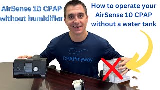 AirSense 10 Without a Water Tank  How To [upl. by Leima]