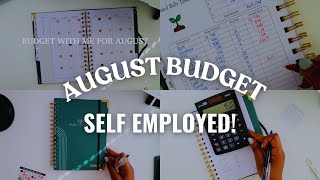 AUGUST BUDGET WITH ME  SELF EMPLOYED  NEW CHAPTER [upl. by Ngo82]