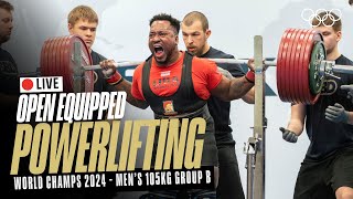 🔴 LIVE Powerlifting  Mens 105kg Group B  World Open Equipped Championships [upl. by Chiou]