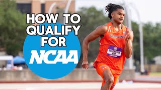 How To Qualify For NCAA Track and Field Championships Indoors amp Outdoors [upl. by Anaxor]