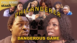 Philanderer Dangerous Game  S1E1  Full Episode  Nollywood Movies [upl. by Eitsyrhc]