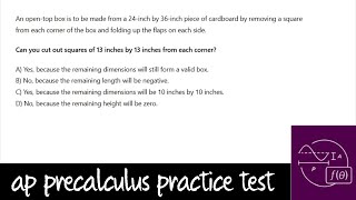 AP Precalculus Practice Test Unit 1 Question 36 Restricted Domain of an Open Top Box [upl. by Zoeller]