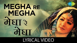 Megha Re Megha with lyrics  मेघा रे मेघा गाने के बोल  Lamhe  Sridevi Anil Kapoor [upl. by Atimed]