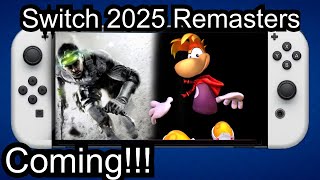 Nintendo Switch 2025 Remasters is Coming Discussion [upl. by Schlicher]