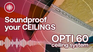 Soundproof your CEILINGS SIS OPTI 60 Acoustic Ceiling System [upl. by Enirtak837]