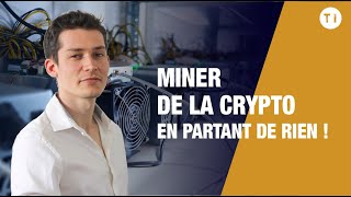 Comment miner de la crypto monnaie  rapidement et en partant de rien [upl. by Limaa832]