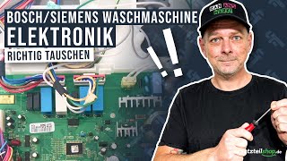 Waschmaschinen Elektronik Bosch Siemens austauschen  So geht es [upl. by Longerich]