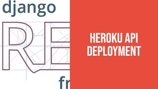 Deploying a Django API to Heroku Django Rest Framework API Project Tutorial6 [upl. by Annawd]