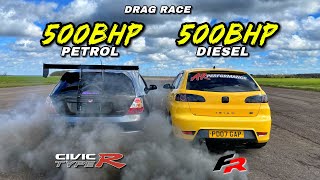 PETROL vs DIESEL500HP NITROUS 19TDi vs 500HP TURBO TYPE R [upl. by Chema]