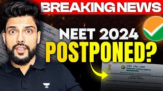 NTA Latest Update 😳  NEET 2024 Postponed  🔥 Prateek Jain [upl. by Alano33]