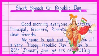 Short Speech On Republic Day 2024  Republic Day Speech in English  26 January Speech [upl. by Baal]