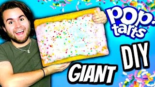 DIY GIANT POPTARTS  How To Make BIGGEST Pop Tart In The World Tutorial [upl. by Eerat]