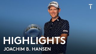 Joachim B Hansen Round 4 Highlights  2021 AVIV Dubai Championship [upl. by Arsuy917]