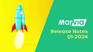 Marvia Release Notes Q1 2024 [upl. by Armyn]