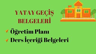 ÖĞRETİM PLANI VE DERS İÇERİĞİ BELGELERİNİ Nereden Bulabilirim UYGULAMALI ANLATIM Yatay Geçiş [upl. by Reggi396]