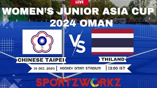 CHINESE TAIPEI VS THILAND WOMENS JUNIOR ASIA CUP 2024 OMANMUSCAT [upl. by Casilda]