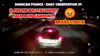 BRAKE CHECK 😡 Voiture vs Camion  Dashcam France  Daily Observation 24 [upl. by Eesdnil]