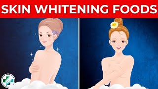 Skin Whitening Top 10 Foods for Face Whitening  Foods Will Brighten Your Skin  جلد کی سفیدی [upl. by Wetzel]