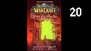 World of Warcraft  Jenseits des dunklen Portals  Kapitel 20 [upl. by Haas]