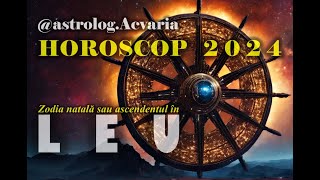 HOROSCOP 2024 ♌ Zodia LEU cu ASTROLOG ACVARIA ⭐Evadarea din rutina si eliberare de reguli [upl. by Nirehs]