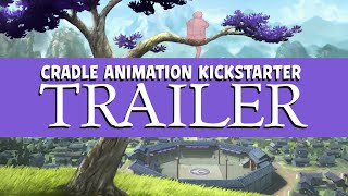 TRAILER for the Cradle Animation Kickstarter [upl. by Aivonas]