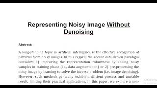 Representing Noisy Image Without Denoising [upl. by Anilah]