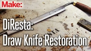 DiResta Draw Knife Restoration [upl. by Tabbatha]