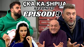 Çka ka shpija  Episodi 9  Sezoni 12  NEW [upl. by Madoc100]