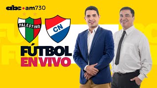 En vivo  PALESTINO vs NACIONAL  Tercera fase de la Libertadores  ABC 730 AM [upl. by Royall]