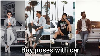 50 Killer Photoshoot Poses With Car  Boys poses with car  Sahu poses expert [upl. by Teria307]