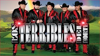 Los Terribles Del Norte Sus Grandes Exitos  Corridos y Norteñas Viejitas  25 Exitos Originales [upl. by Folsom]