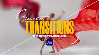 Create the Best Cinematic Transitions in After Effects [upl. by Smalley]