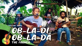 The Farmer  ObLaDi ObLaDa Cover The Beatles [upl. by Aruon403]