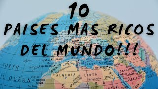 La Sorprendente Verdad Sobre los 10 Países Más Ricos [upl. by Gallard220]