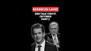 MARKUS LANZ  DER TALK VOM 17 OKTOBER 2024  PART 2  POLITIKUPDATES [upl. by Weider745]