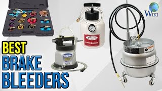 10 Best Brake Bleeders 2017 [upl. by Bridge]