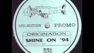 Origination Shine On Unreleased 92 RemixDj didi [upl. by Poliard882]