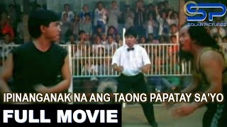 IPINANGANAK NA ANG TAONG PAPATAY SAYO  Full Movie  Action w Ronald Gan Ledesma [upl. by Ggerk]