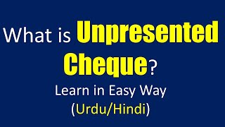 What is Unpresented Cheque in Bank Reconciliation Statement in UrduHindiMGT101 Financial Accoun [upl. by Annovad]