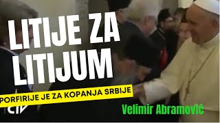 Velimir Abramovic LITIJE ZA LITIJUM • PORFIRIJE JE ZA KOPANJE [upl. by Shiller]