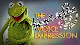 How to Do the Kermit The Frog Voice Impression  In 3 Simple Steps [upl. by Assira457]