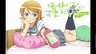 Oreimo PSP OST 03 Immediate Approach [upl. by Canter]