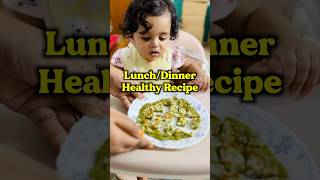 Healthy quick lunchdinner recipe for babies toddlers 🪴 shorts [upl. by Suu]